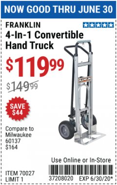 Harbor Freight Coupon FRANKLIN 4-IN-1 CONVERTIBLE HAND TRUCK Lot No. 70027 Expired: 6/30/20 - $119.99