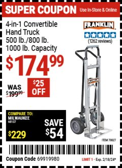 Harbor Freight Coupon FRANKLIN 4-IN-1 CONVERTIBLE HAND TRUCK Lot No. 70027 Expired: 2/18/24 - $174.99