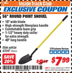 Harbor Freight ITC Coupon ONE STOP GARDENS 56 IN. ROUND POINT SHOVEL Lot No. 64924 Expired: 11/30/19 - $7.99