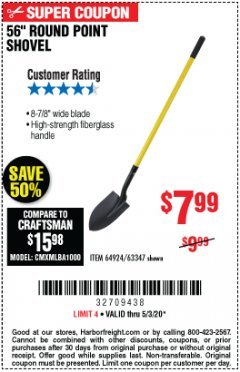 Harbor Freight Coupon ONE STOP GARDENS 56 IN. ROUND POINT SHOVEL Lot No. 64924 Expired: 6/30/20 - $7.99
