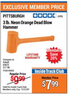 Harbor Freight ITC Coupon PITTSBURGH 3 LB. NEON ORANGE DEAD BLOW HAMMER Lot No. 69002 Expired: 12/3/20 - $7.99