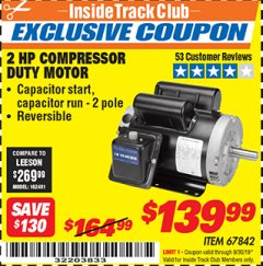 Harbor Freight ITC Coupon 2 HP COMPRESSOR DUTY MOTOR Lot No. 67842 Expired: 9/30/19 - $139.99