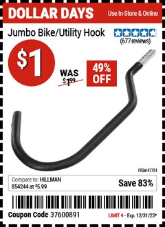Harbor Freight Coupon JUMBO BIKE/UTILITY HOOK Lot No. 47751 Valid Thru: 12/31/25 - $1