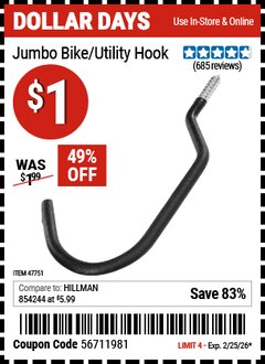 Harbor Freight Coupon JUMBO BIKE/UTILITY HOOK Lot No. 47751 Valid Thru: 2/25/26 - $1