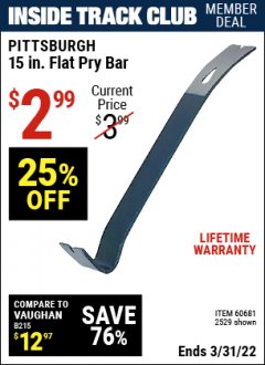Harbor Freight ITC Coupon 15" HEAVY DUTY FLAT PRY BAR Lot No. 60681/2529 Expired: 3/31/22 - $2.99