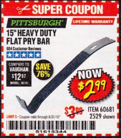 Harbor Freight Coupon 15" HEAVY DUTY FLAT PRY BAR Lot No. 60681/2529 Expired: 8/31/19 - $2.99