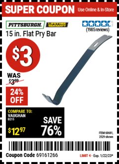Harbor Freight Coupon 15" HEAVY DUTY FLAT PRY BAR Lot No. 60681/2529 Expired: 1/22/23 - $3