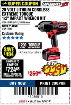 Harbor Freight Coupon EARTHQUAKE XT 20 VOLT LITHIUM CORDLESS EXTREME TORQUE IMPACT WRENCH KITS Lot No. 63537/64195/63852/64349 Expired: 9/30/19 - $229.99