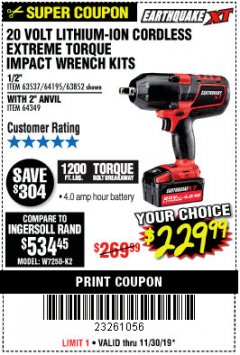 Harbor Freight Coupon EARTHQUAKE XT 20 VOLT LITHIUM CORDLESS EXTREME TORQUE IMPACT WRENCH KITS Lot No. 63537/64195/63852/64349 Expired: 10/30/19 - $229.99