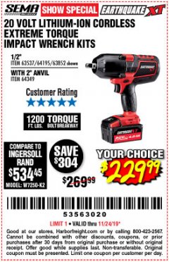 Harbor Freight Coupon EARTHQUAKE XT 20 VOLT LITHIUM CORDLESS EXTREME TORQUE IMPACT WRENCH KITS Lot No. 63537/64195/63852/64349 Expired: 11/24/19 - $229.99