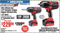 Harbor Freight Coupon EARTHQUAKE XT 20 VOLT LITHIUM CORDLESS EXTREME TORQUE IMPACT WRENCH KITS Lot No. 63537/64195/63852/64349 Expired: 9/24/20 - $229.99