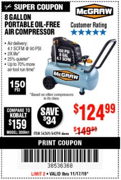 Harbor Freight Coupon MCGRAW 8 GALLON OIL-FREE AIR COMPRESSOR Lot No. 56269/64294 Expired: 11/17/19 - $124.99