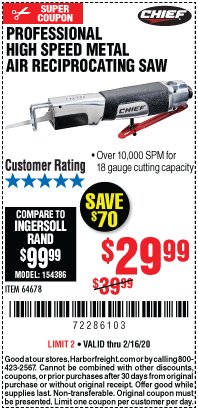 Harbor Freight Coupon PROFESSIONAL HIGH SPEED METAL AIR RECIPROCATING SAW Lot No. 64678 Expired: 2/16/20 - $29.99