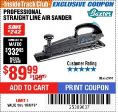 Harbor Freight ITC Coupon PROFESSIONAL STRAIGHT LINE AIR SANDER Lot No. 63994 Expired: 10/8/19 - $89.99
