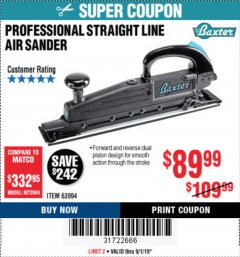 Harbor Freight Coupon PROFESSIONAL STRAIGHT LINE AIR SANDER Lot No. 63994 Expired: 9/1/19 - $89