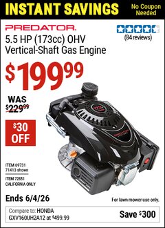 Harbor Freight Coupon PREDATOR 5.5 HP (173CC) OHV VERTICAL-SHAFT GAS ENGINE Lot No. 71413/69731/72851 Valid Thru: 6/4/26 - $199.99
