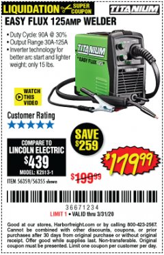 Harbor Freight Coupon TITANIUM EASY-FLUX 125 WELDER Lot No. 56359/56355 Expired: 3/31/20 - $179.99