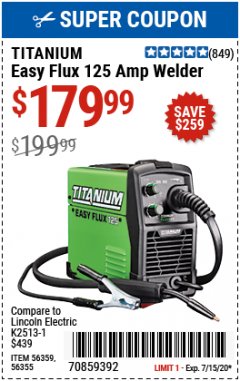 Harbor Freight Coupon TITANIUM EASY-FLUX 125 WELDER Lot No. 56359/56355 Expired: 7/15/20 - $179.99