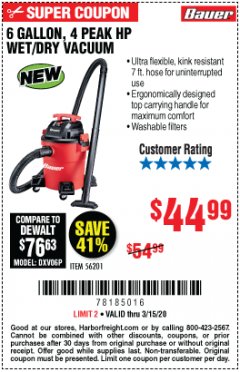 Harbor Freight Coupon BAUER 6 GALLON WET DRY VACUUM Lot No. 56201 Expired: 3/15/20 - $44.99
