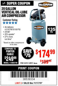 Harbor Freight Coupon 20 GALLON 1.6 HOW 135 PSI OIL LUBE VERTICAL AIR COMPRESSOR Lot No. 64857 Expired: 11/17/19 - $174.99