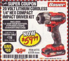 Harbor Freight Coupon 20 VOLT LITHIUM CORDLESS 1/4" HEX COMPACT IMPACT DRIVER KIT Lot No. 64755/63528 Expired: 10/31/19 - $59.99