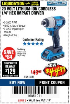 Harbor Freight Coupon 20 VOLT LITHIUM CORDLESS 1/4" HEX COMPACT IMPACT DRIVER KIT Lot No. 64755/63528 Expired: 10/31/19 - $44.99