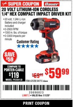 Harbor Freight Coupon 20 VOLT LITHIUM CORDLESS 1/4" HEX COMPACT IMPACT DRIVER KIT Lot No. 64755/63528 Expired: 1/1/20 - $59.99