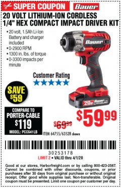 Harbor Freight Coupon 20 VOLT LITHIUM CORDLESS 1/4" HEX COMPACT IMPACT DRIVER KIT Lot No. 64755/63528 Expired: 4/1/20 - $59.99