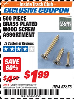 Harbor Freight ITC Coupon 500 PIECE BRASS PLAYED WOOD SCREW ASSORTMENT Lot No. 67678 Expired: 9/30/19 - $1.99