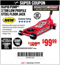 Harbor Freight Coupon RAPID PUMP 3 TON STEEL HEAVY DUTY LOW PROFILE FLOOR JACK Lot No. 56618/56619/56620/56617 Expired: 11/17/19 - $99.99