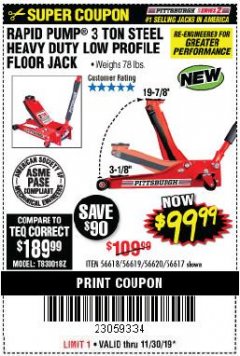 Harbor Freight Coupon RAPID PUMP 3 TON STEEL HEAVY DUTY LOW PROFILE FLOOR JACK Lot No. 56618/56619/56620/56617 Expired: 11/30/19 - $99.99
