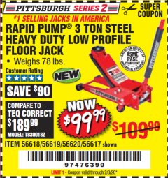 Harbor Freight Coupon RAPID PUMP 3 TON STEEL HEAVY DUTY LOW PROFILE FLOOR JACK Lot No. 56618/56619/56620/56617 Expired: 2/3/20 - $99.99
