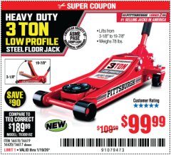 Harbor Freight Coupon RAPID PUMP 3 TON STEEL HEAVY DUTY LOW PROFILE FLOOR JACK Lot No. 56618/56619/56620/56617 Expired: 1/19/20 - $99.99