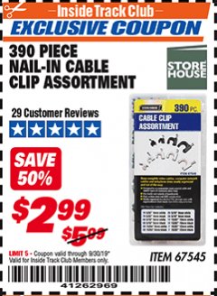 Harbor Freight ITC Coupon 390 PIECE NAIL-IN CABLE CLIP ASSORTMENT Lot No. 67545 Expired: 9/30/19 - $2.99