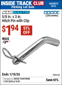 Harbor Freight ITC Coupon HAUL-MASTER 5/8 IN. X 3 IN. HITCH PIN WITH CLIP Lot No. 65432 Expired: 1/15/26 - $1.94
