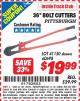 Harbor Freight ITC Coupon 36" BOLT CUTTERS Lot No. 41150/60698 Expired: 2/28/15 - $19.99