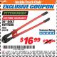 Harbor Freight ITC Coupon 36" BOLT CUTTERS Lot No. 41150/60698 Expired: 10/31/17 - $16.99