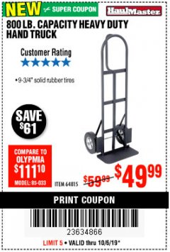 Harbor Freight Coupon 800 LB. CAPACITY BIG FOOT HAND TRUCK Lot No. 64815 Expired: 10/6/19 - $49.99