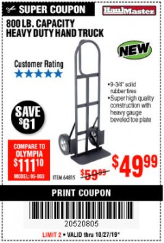Harbor Freight Coupon 800 LB. CAPACITY BIG FOOT HAND TRUCK Lot No. 64815 Expired: 10/27/19 - $49.99