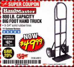 Harbor Freight Coupon 800 LB. CAPACITY BIG FOOT HAND TRUCK Lot No. 64815 Expired: 3/31/20 - $49.99