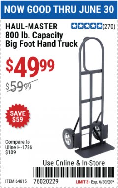 Harbor Freight Coupon 800 LB. CAPACITY BIG FOOT HAND TRUCK Lot No. 64815 Expired: 6/30/20 - $49.99