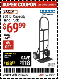 Harbor Freight Coupon 800 LB. CAPACITY BIG FOOT HAND TRUCK Lot No. 64815 Expired: 4/13/23 - $69.99