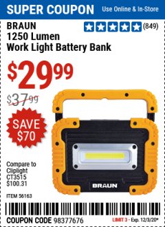 Harbor Freight Coupon 1250 LUMEN RECHARGEABLE WORK LIGHT BATTERY BANK Lot No. 56163 Expired: 12/3/20 - $29.99