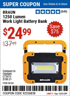 Harbor Freight Coupon 1250 LUMEN RECHARGEABLE WORK LIGHT BATTERY BANK Lot No. 56163 Expired: 12/31/20 - $24.99