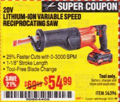 Harbor Freight Coupon 20V LITHIUM-ION VARIABLE SPEED RECIPROCATING SAW WITH KEYLESS CHUCK Lot No. 56396 Expired: 10/31/19 - $54.99