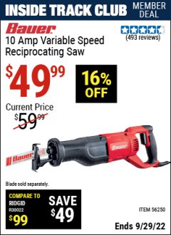 Harbor Freight ITC Coupon BAUER 10 AMP VARIABLE SPEED RECIPROCATING SAW Lot No. 56250 Expired: 9/29/22 - $49.99