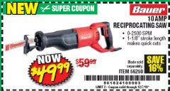 Harbor Freight Coupon BAUER 10 AMP VARIABLE SPEED RECIPROCATING SAW Lot No. 56250 Expired: 12/7/19 - $49.99