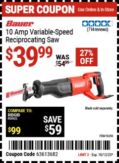 Harbor Freight Coupon BAUER 10 AMP VARIABLE SPEED RECIPROCATING SAW Lot No. 56250 Expired: 10/12/23 - $39.99