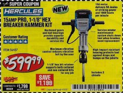 Harbor Freight Coupon HERCULES 15 AMP 66 LB. 1-1/8 IN. HEX BREAKER HAMMER WITH MAXIMUM VIBRATION CONTROL Lot No. 56407 Expired: 6/30/20 - $599.99