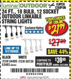 Harbor Freight Coupon 24 FT., 18 BULB, 12 SOCKET OUTDOOR LINKABLE STRING LIGHTS Lot No. 64486/63483 Expired: 6/21/20 - $21.99